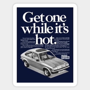 VAUXHALL CHEVETTE - advert Sticker